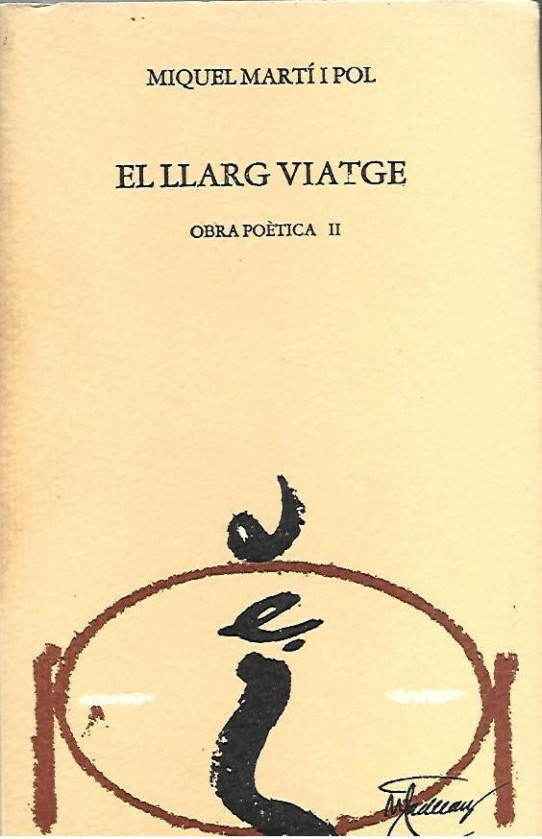 EL LLARG VIATJE (OBRA POÈTICA II)