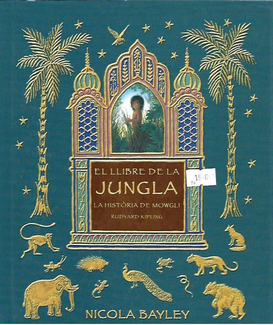 EL LLIBRE DE LA JUNGLA. LA HISTORIA DE MOWGLI