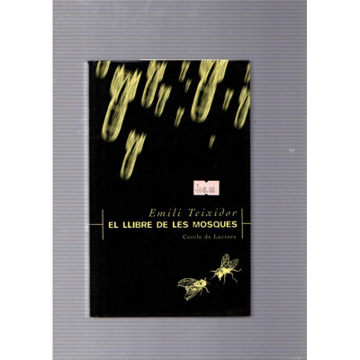 El llibre de les mosques / Emili Teixidor