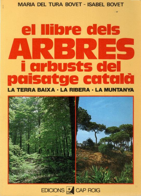 EL LLIBRE DELS ARBRES I ARBUSTOS DEL PAISATGE CATALA