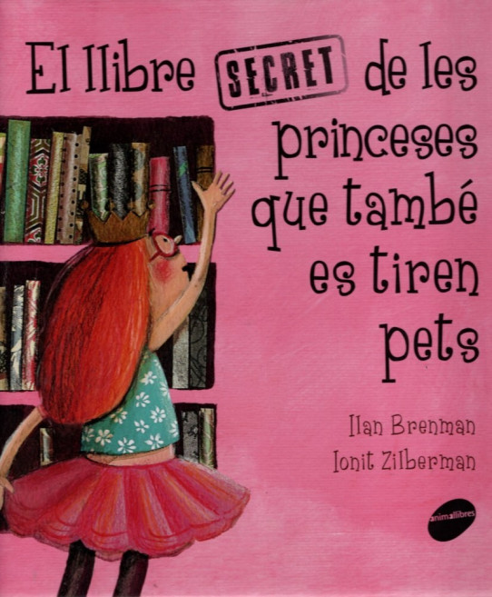 EL LLIBRE SECRET DE LES PRINCESES QUE TAMBÉ ES TIREN PETS