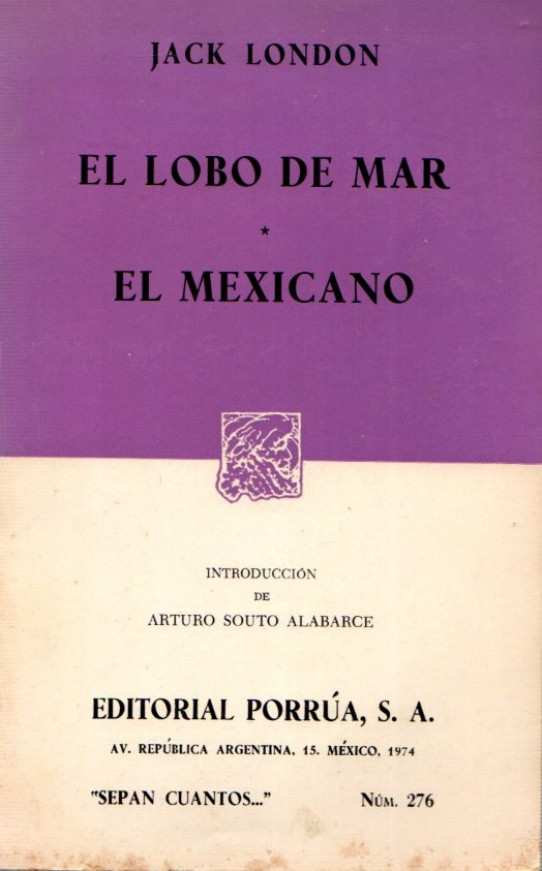 EL LOBO DE MAR / EL MEXICANO