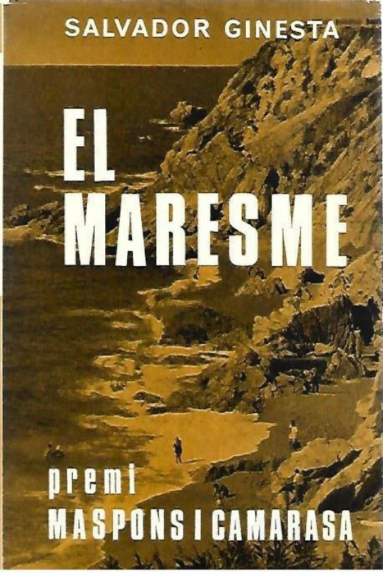 EL MARESME. Comarca Privilegiada.   Premi Maspons i Camarasa