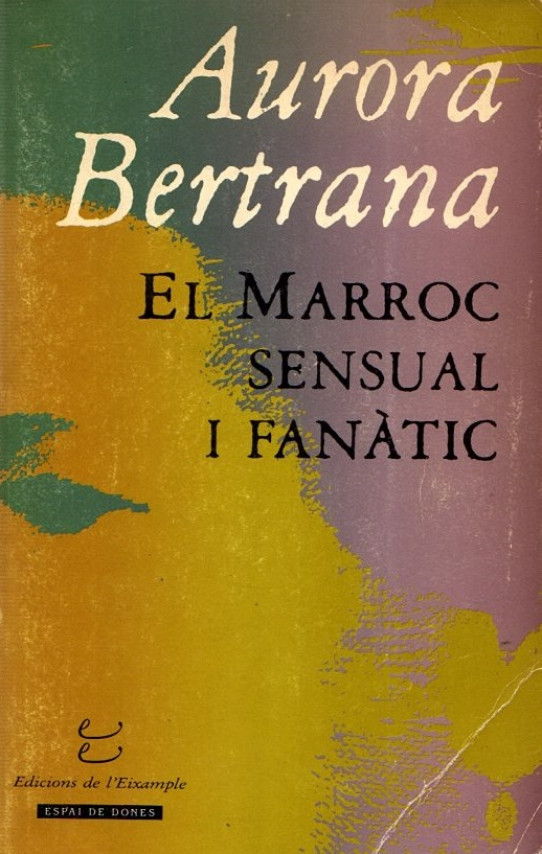 EL MARROC SENSUAL I FANÀTIC