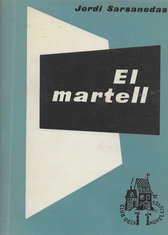 El martell.