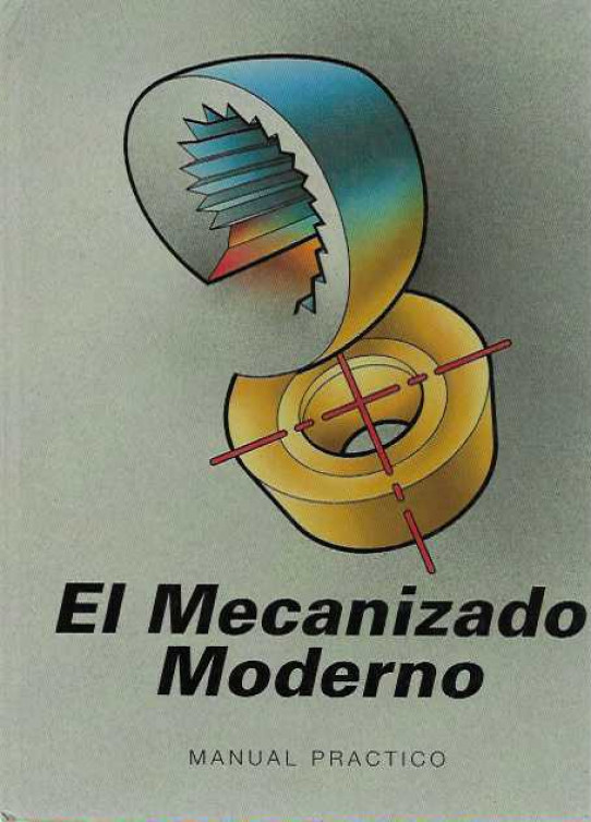 EL MECANIZADO MODERNO