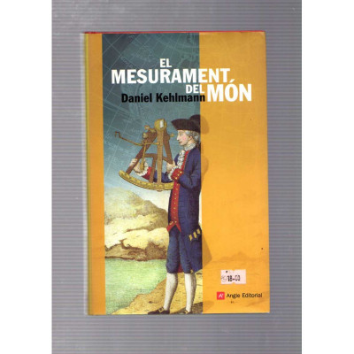 El mesurament del món / Daniel Kehlmann