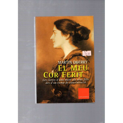 El meu cor ferit / Martin Doerry