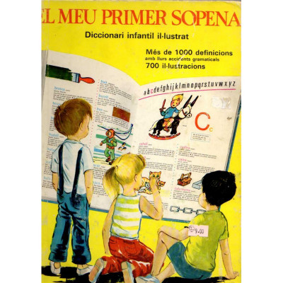El meu primer sopena. Diccionari infantil il·lustrat / Alexandre Valles, Pere Elies ,Carles Busquets