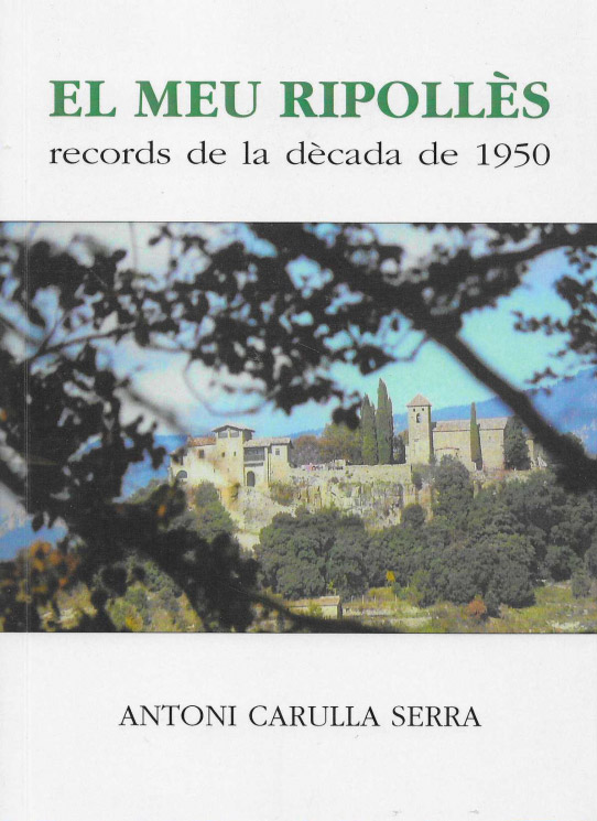 El meu Ripollès. Records de la dècada de 1950.