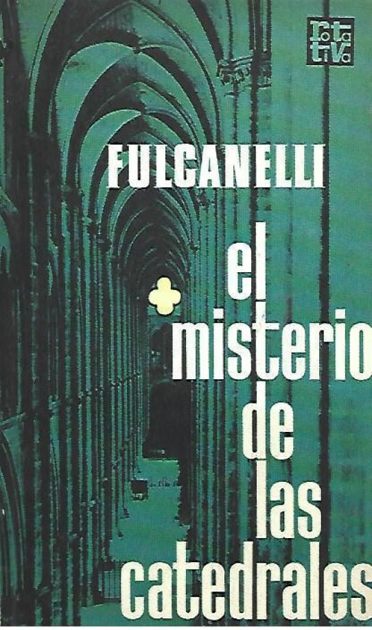 EL MISTERIO DE LAS CATEDRALES