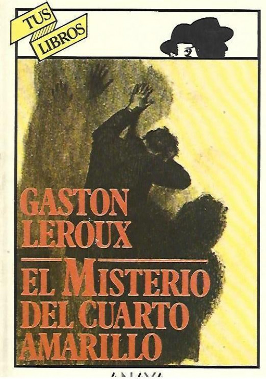 EL MISTERIO DEL CUARTO AMARILLO