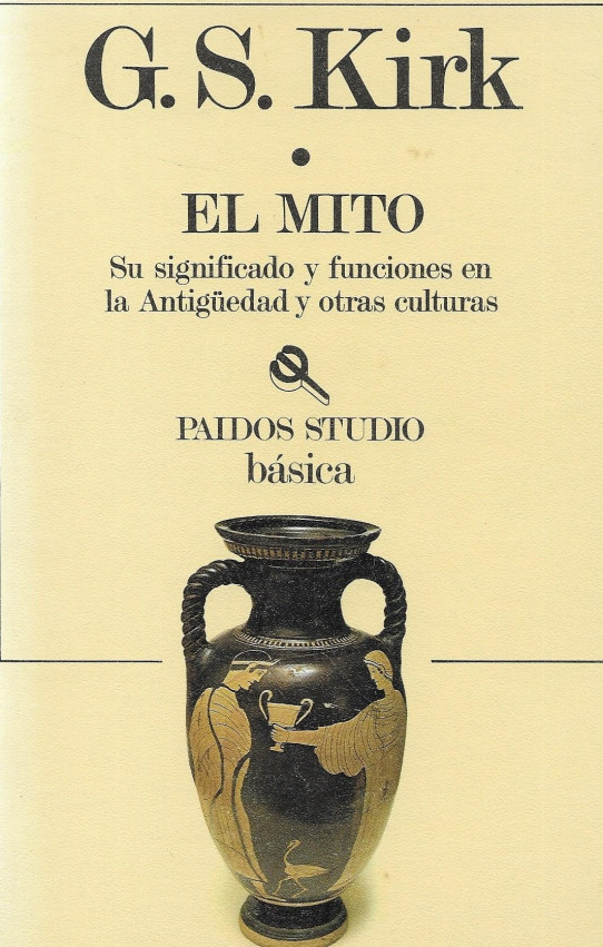 EL MITO. Su significado y funciones en la Antigüedad y otras culturas