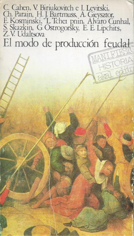 EL MODO DE PRODUCCION FEUDAL