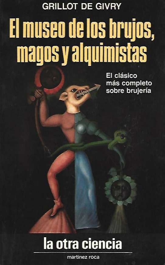 EL MUSEO DE LOS BRUJOS, MAGOS Y ALQUIMISTAS