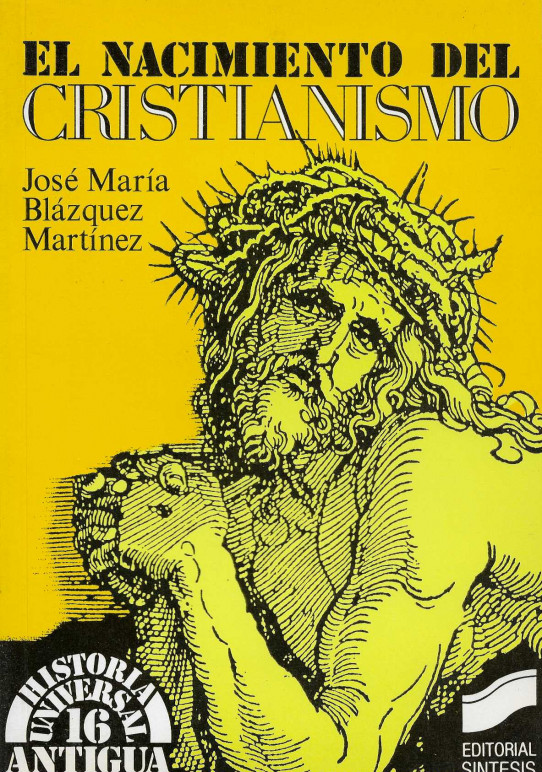 El nacimiento del Cristianismo.