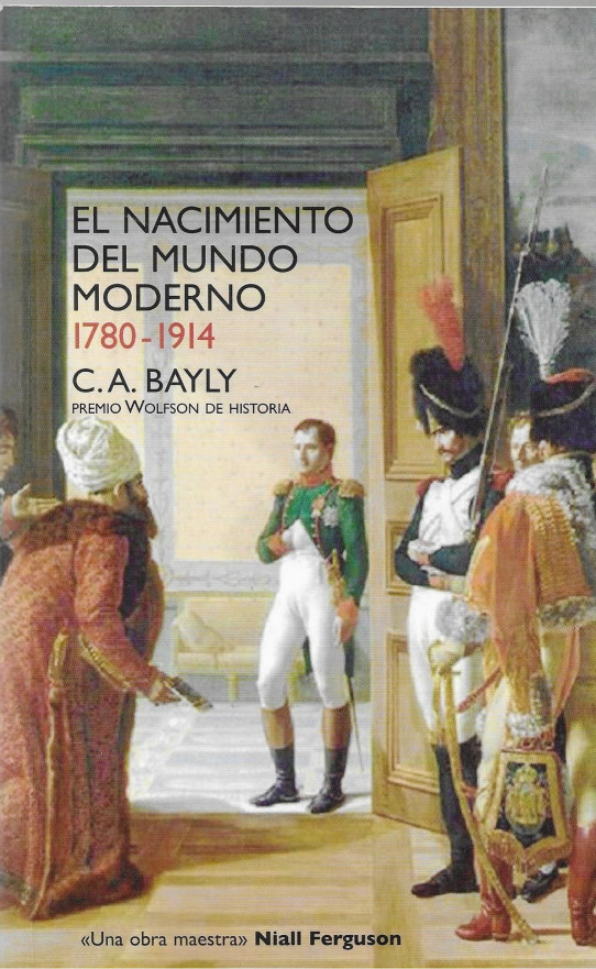 EL NACIMIENTO DEL MUNDO MODERNO 1780-1914