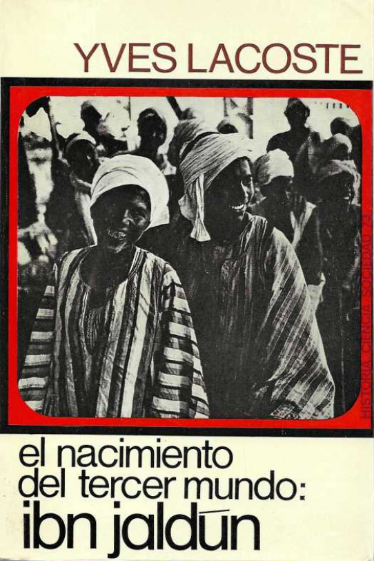 EL NACIMIENTO DEL TERCER MUNDO: IBN JALDÚN.