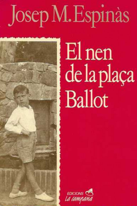 EL NEN DE LA PLAÇA BALLOT