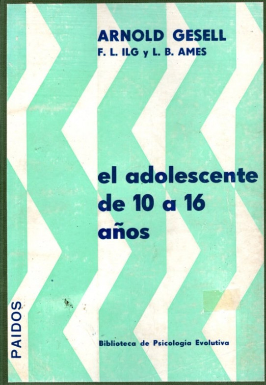 EL NIÑO DE 1 A 5 AÑOS · EL NIÑO DE 5 A 10 AÑOS · EL ADOLESCENTE DE 10 A 16 AÑOS
