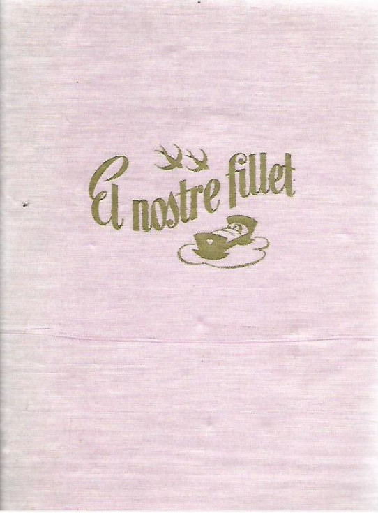 EL NOSTRE FILLET