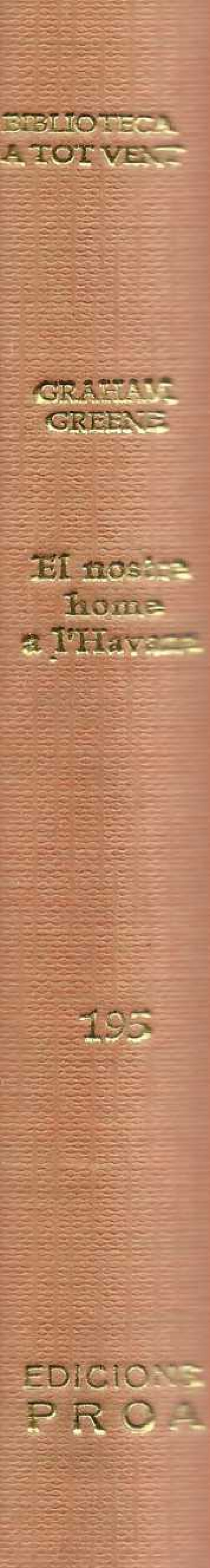 El nostre home a l'Havana.