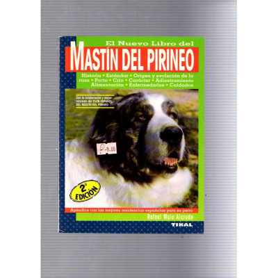 El nuevo libro del Mastín del Pirineo / Rafael Malo Alcrudo