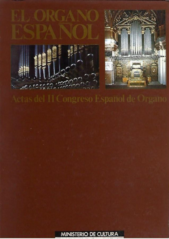 EL ORGANO ESPAÑOL, Actas del II Congreso Español de Organo