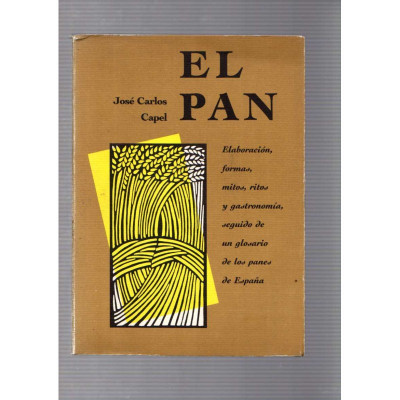 El Pan / José Carlos Capel