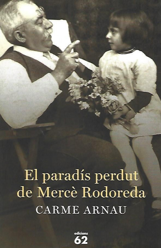 EL PARADÍS PERDUT DE MERCÈ RODOREDA