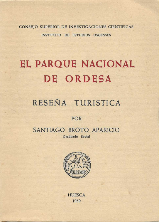 EL PARQUE NACIONAL DE ORDESA. Reseña Turistica