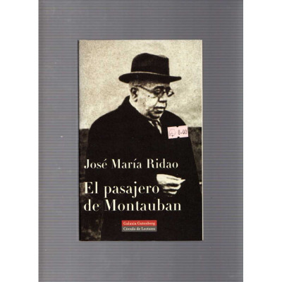 El pasajero de Montauban / José María Ridao