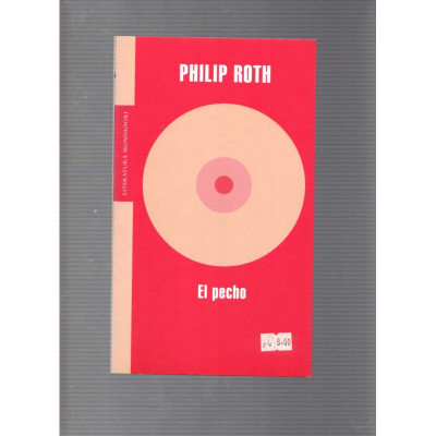 El pecho / Philip Roth