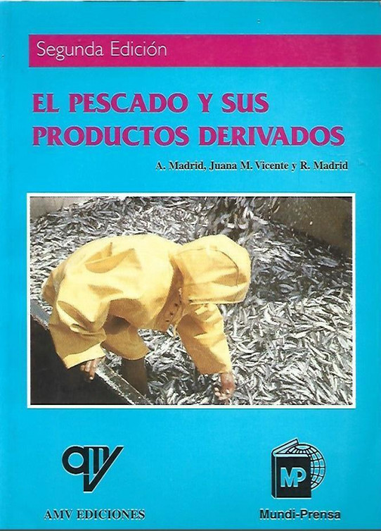 EL PESCADO Y SUS PRODUCTOS DERIVADOS