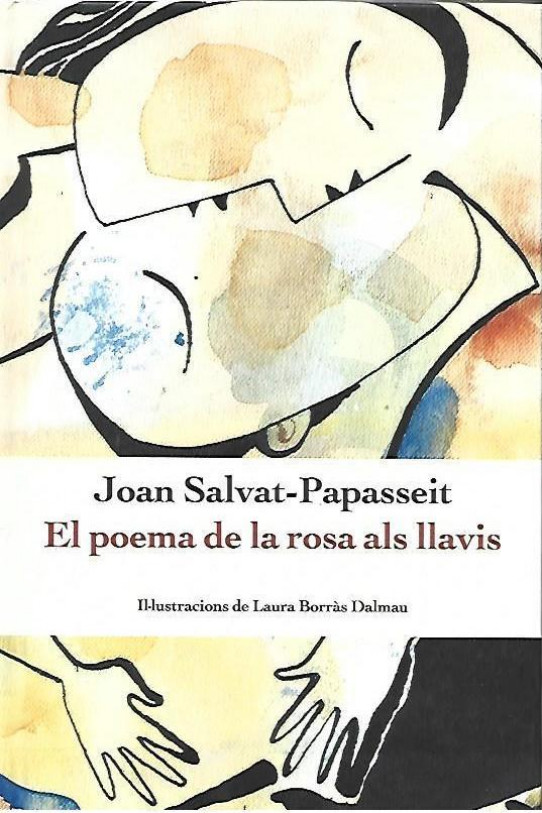 EL POEMA DE LA ROSA ALS LLAVIS