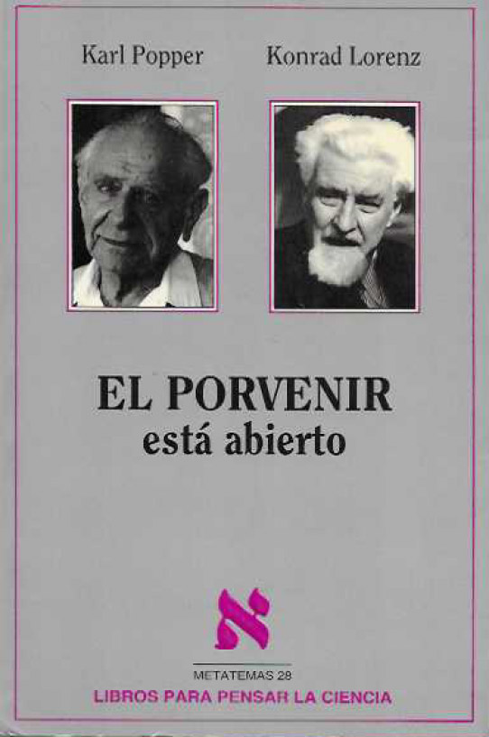 El porvenir está abierto.