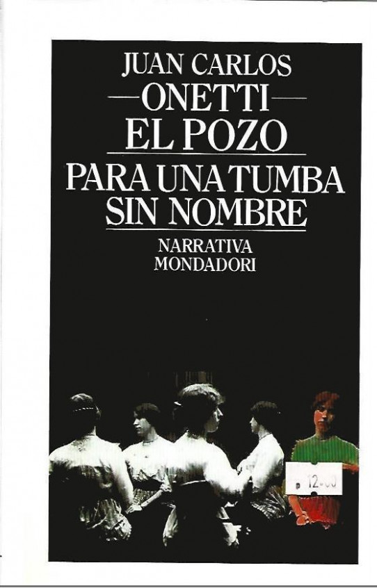 EL POZO / PARA UNA TUMBA SIN NOMBRE