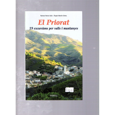 El Priorat · 19 excursions per valls i muntanyes / Raimon Rovira Solà