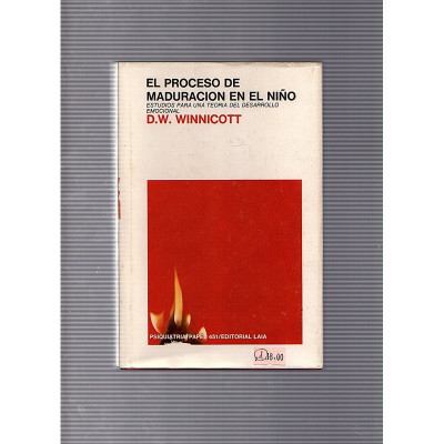 El proceso de maduración en el niño / D.W. Winnicott