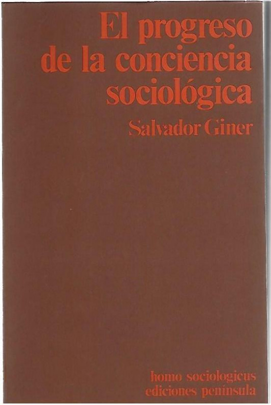 EL PROGRESO DE LA CONCIENCIA SOCIOLOGICA