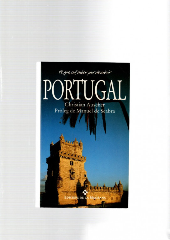 El que cal saber per descobrir Portugal
