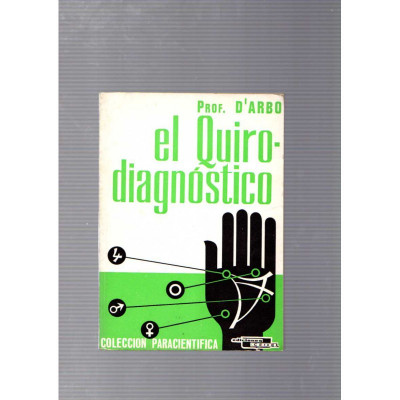 El quirodiagnóstico / Prof. D'Abro