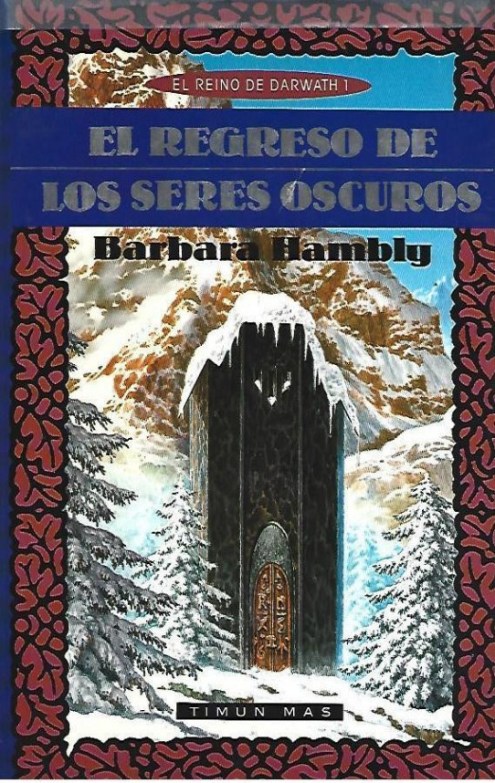 EL REGRESO DE LOS SERES OSCUROS /  LA FORTALEZA