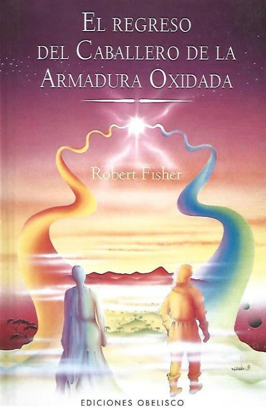 EL REGRESO DEL CABALLERO DE LA ARMADURA OXIDADA