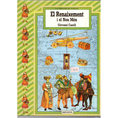 El Renaixement i el Nou Món / Giovanni caselli