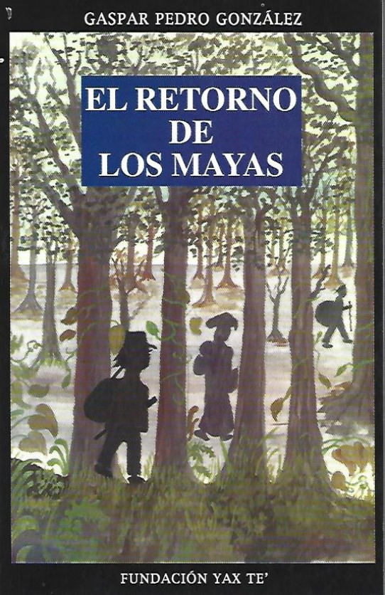 EL RETORNO DE LOS MAYAS