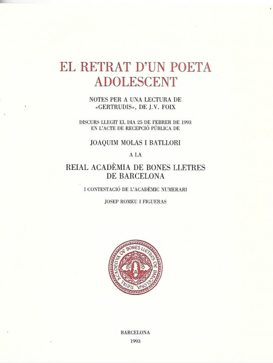 EL RETRAT D'UN POETA ADOLESCENT. Notes per a una lectura de 'GERTRUDIS' de J. V. Foix