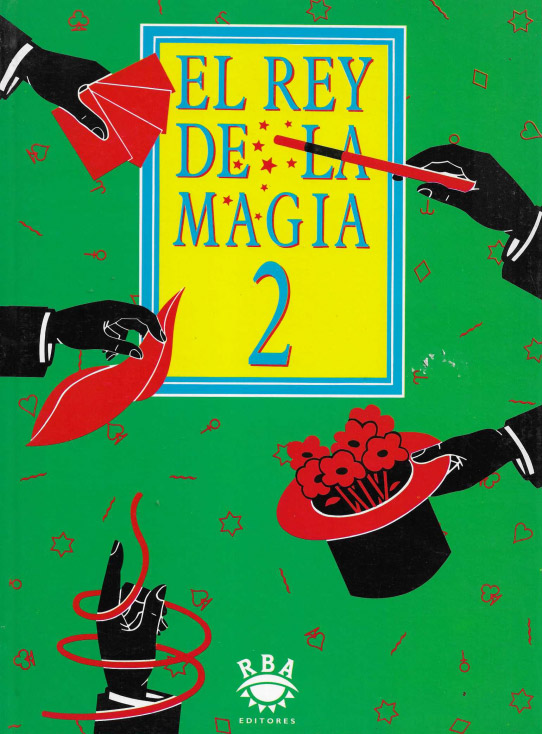 El rey de la magia. 2