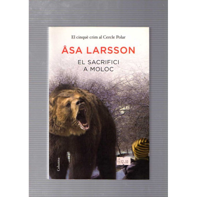 El sacrifici a Moloc / Asa Larsson