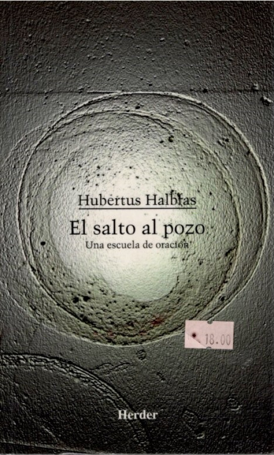 EL SALTO AL POZO. Una escula de oraciones
